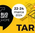 Do targów Bud-Gryf & Home pozostały dwa tygodnie